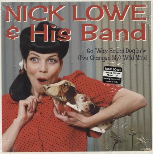 Nick Lowe Go 'Way Hound Dog 10" vinyl single (10 inch record) US LOW10GO870949