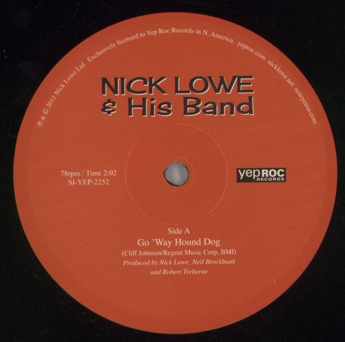 Nick Lowe Go 'Way Hound Dog 10" vinyl single (10 inch record) US LOW10GO870949