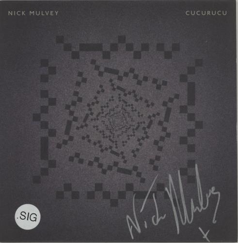 Nick Mulvey Cucurucu - Autographed 7" vinyl single (7 inch record / 45) UK NZI07CU661482