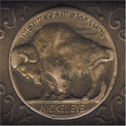 Nickel Eye The Time Of Assassins CD album (CDLP) UK NIYCDTH459344