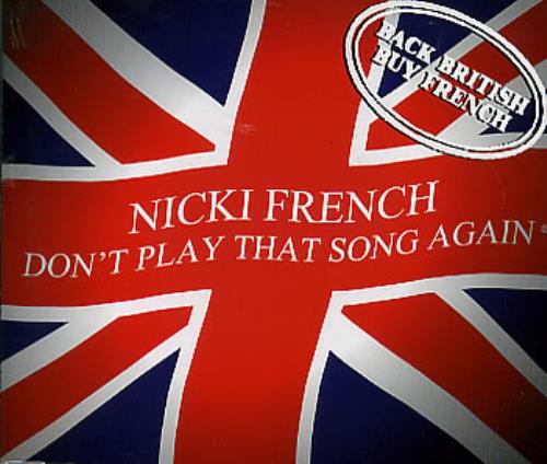 Nicki French Don't Play That Song Again CD single (CD5 / 5") European NKFC5DO158968