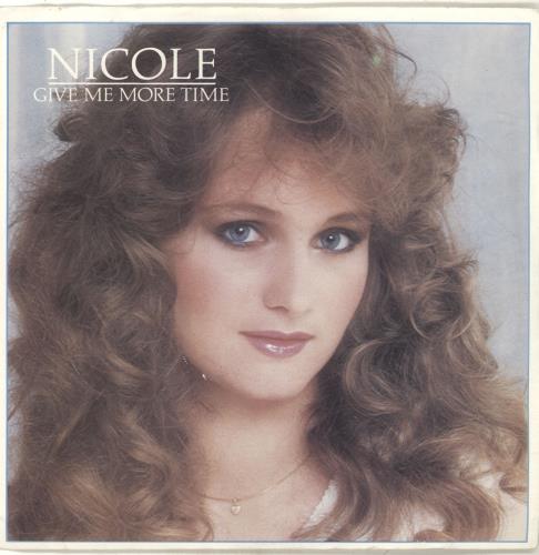 Nicole (DE) Give Me More Time 7" vinyl single (7 inch record / 45) UK O4707GI694442