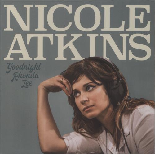 Nicole Atkins Goodnight Rhonda Lee vinyl LP album (LP record) UK 74CLPGO862372