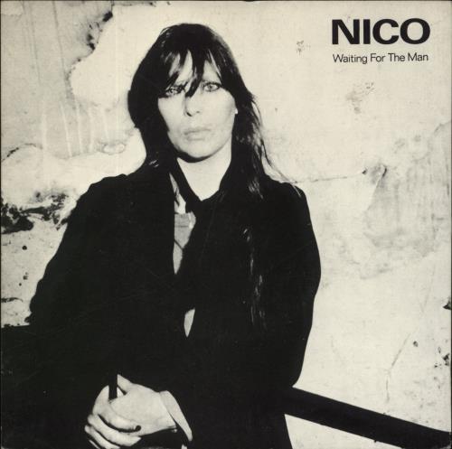 Nico Waiting For The Man 7" vinyl single (7 inch record / 45) UK N-C07WA90129