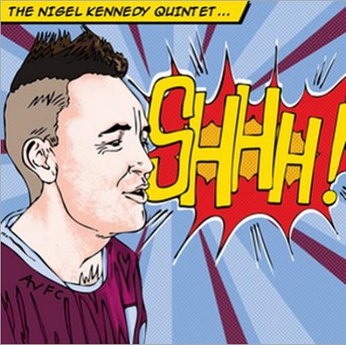 Nigel Kennedy Shhh! CD album (CDLP) UK NGKCDSH506294