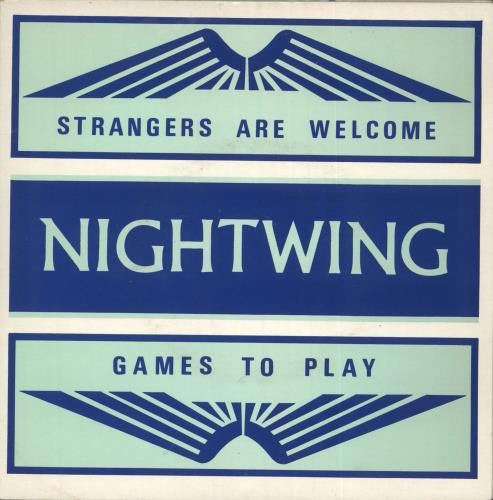 Nightwing Strangers Are Welcome 7" vinyl single (7 inch record / 45) UK NW107ST589349