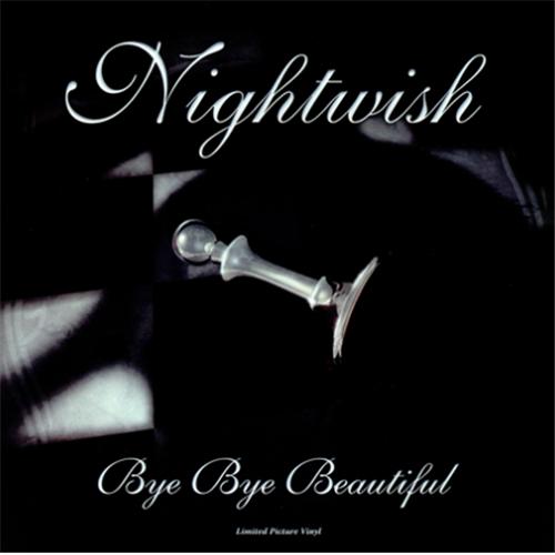 Nightwish Bye Bye Beautiful 12" vinyl picture disc (12 inch picture record) UK NIW2PBY428201
