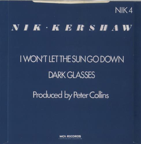 Nik Kershaw I Won't Let The Sun Go Down On Me 7" vinyl single (7 inch record / 45) UK KER07IW629484