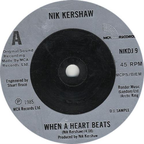 Nik Kershaw When A Heart Beats 7" vinyl single (7 inch record / 45) UK KER07WH183404