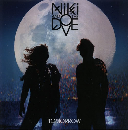 Niki And The Dove Tomorrow CD-R acetate UK NQWCRTO569680