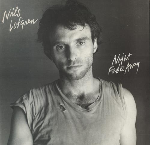 Nils Lofgren Night Fades Away vinyl LP album (LP record) UK NLSLPNI856366