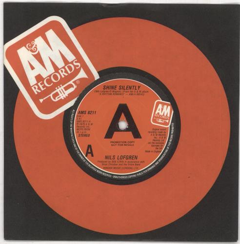 Nils Lofgren Shine Silently 7" vinyl single (7 inch record / 45) UK NLS07SH740087