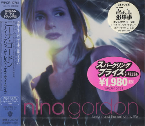Nina Gordon Tonight And The Rest Of My Life - Sealed CD album (CDLP) Japanese NGOCDTO220698