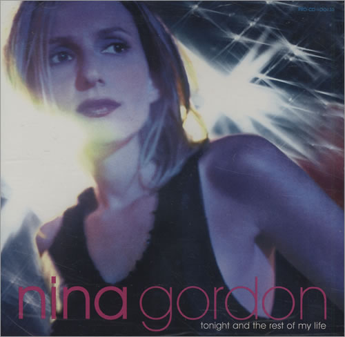 Nina Gordon Tonight And The Rest Of My Life CD single (CD5 / 5") US NGOC5TO165370