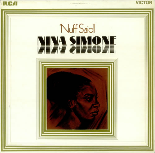 Nina Simone 'Nuff Said! vinyl LP album (LP record) UK NNSLPNU456343
