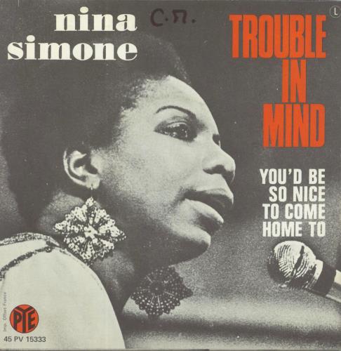Nina Simone Trouble In Mind + Sleeve 7" vinyl single (7 inch record / 45) French NNS07TR804217