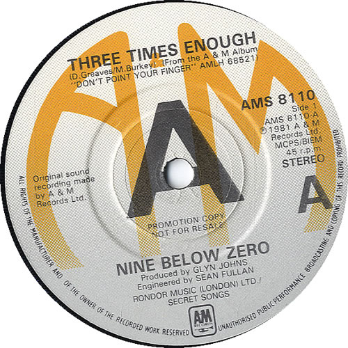 Nine Below Zero Three Times Enough 7" vinyl single (7 inch record / 45) UK NBZ07TH588342