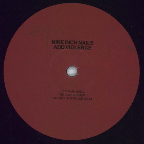 Nine Inch Nails Add Violence - EX 12" vinyl single (12 inch record / Maxi-single) US NIN12AD821803