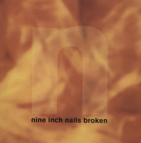 Nine Inch Nails Broken + 7" vinyl LP album (LP record) UK NINLPBR258811