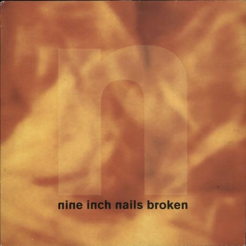 Nine Inch Nails Broken vinyl LP album (LP record) UK NINLPBR458678