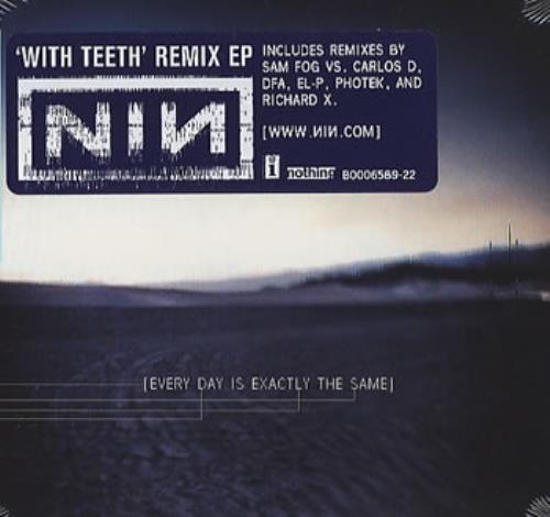 Nine Inch Nails Every Day Is Exactly The Same CD single (CD5 / 5") US NINC5EV356851