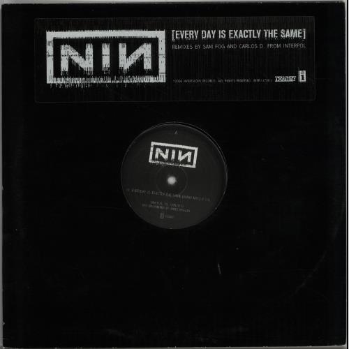 Nine Inch Nails Every Day Is Exactly The Same 12" vinyl single (12 inch record / Maxi-single) US NIN12EV358584