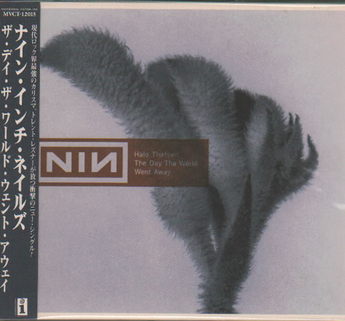 Nine Inch Nails The Day The World Went Away CD single (CD5 / 5") Japanese NINC5TH151690