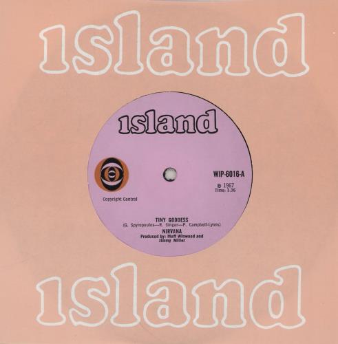 Nirvana (UK) Tiny Goddess - solid 7" vinyl single (7 inch record / 45) UK NRV07TI762329