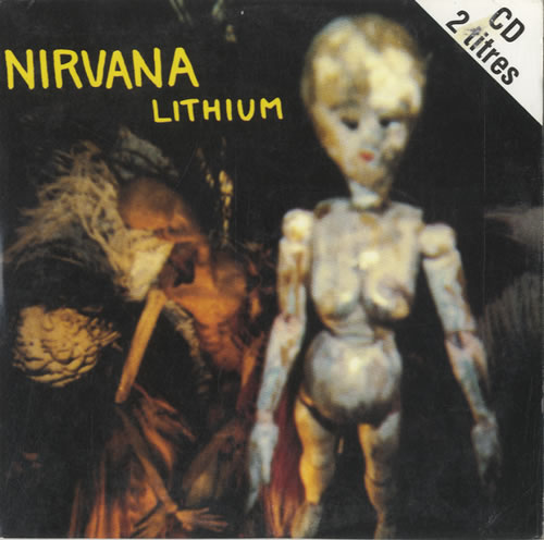 Nirvana (US) Lithium CD single (CD5 / 5") French NIRC5LI156997