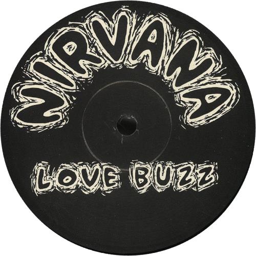 Nirvana (US) Love Buzz - Original Issue 7" vinyl single (7 inch record / 45) US NIR07LO10820