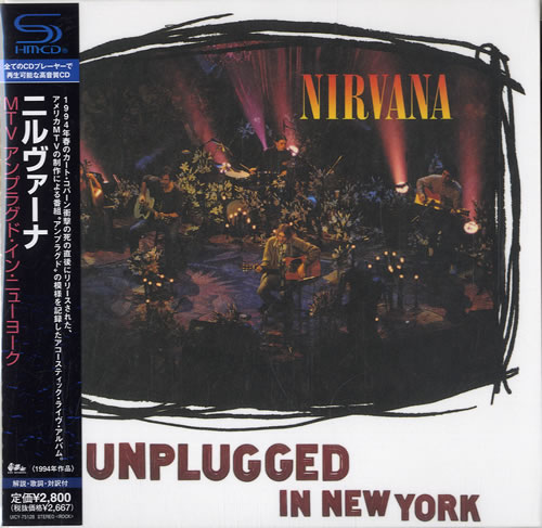 Nirvana (US) Unplugged In New York SHM CD Japanese NIRHMUN543182