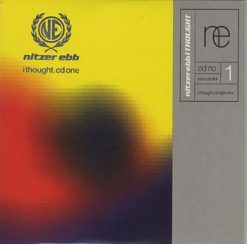 Nitzer Ebb I Thought CD single (CD5 / 5") UK EBBC5IT391528