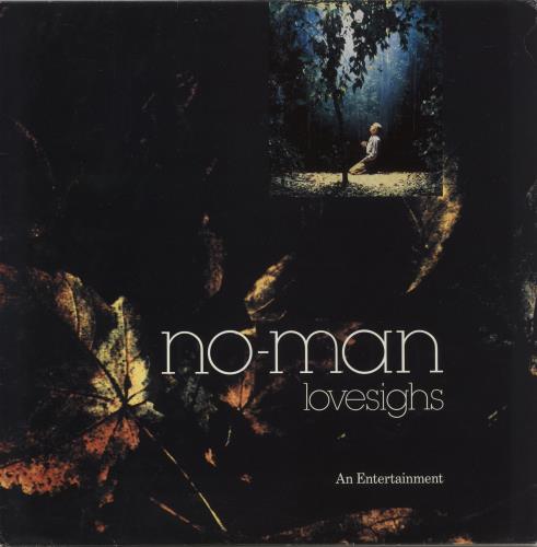No-Man Lovesighs - EX vinyl LP album (LP record) UK NAMLPLO864349