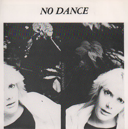 No Dance Carnival Of Souls EP 7" vinyl single (7 inch record / 45) Australian N4A07CA634600