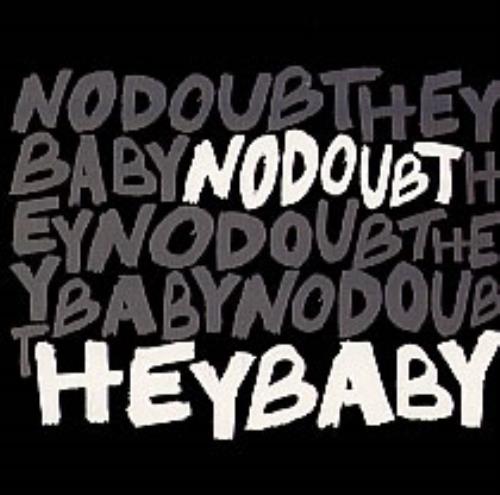 No Doubt Hey Baby CD single (CD5 / 5") Mexican NDBC5HE232465