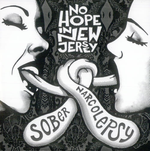 No Hope In New Jersey Sober / Narcolepsy CD-R acetate UK NO3CRSO516868
