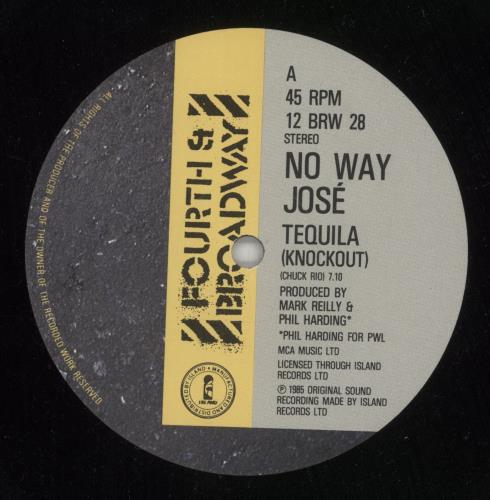 No Way Jose Tequila 12" vinyl single (12 inch record / Maxi-single) UK NOC12TE517050