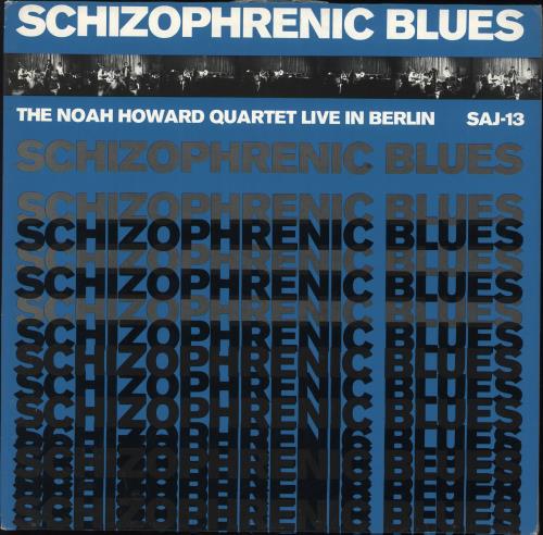 Noah Howard Schizophrenic Blues vinyl LP album (LP record) German Q4BLPSC707050