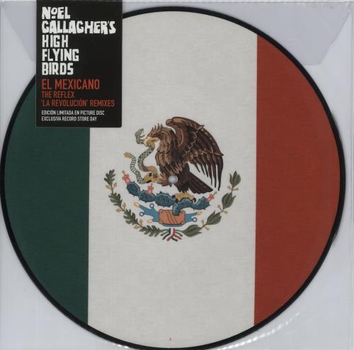 Noel Gallagher El Mexicano [The Reflex 'La Revolucion' Remixes] - Sealed 12" vinyl picture disc (12 inch picture record) UK NGL2PEL878854