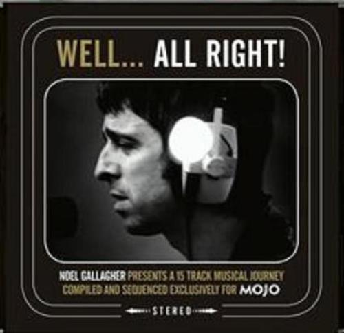 Noel Gallagher Well... All Right! - September Mojo CD album (CDLP) UK NGLCDWE544117