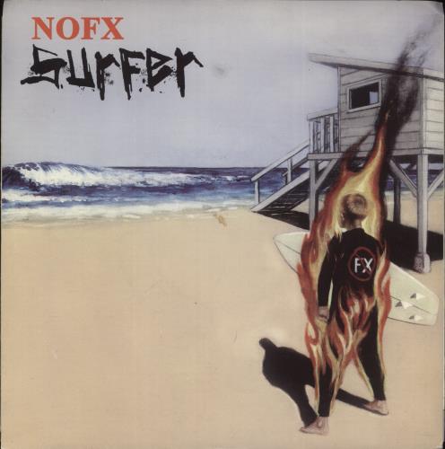 NoFX Surfer - EX 7" vinyl single (7 inch record / 45) US NFX07SU891753