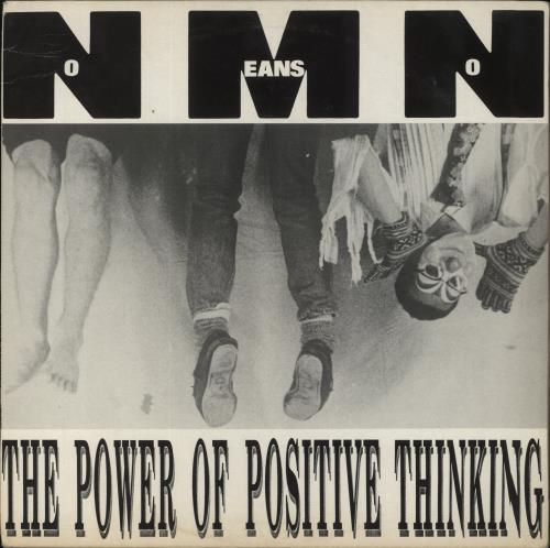 Nomeansno The Power Of Positive Thinking EP 12" vinyl single (12 inch record / Maxi-single) UK NOQ12TH515219