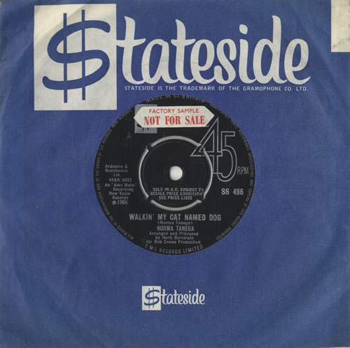 Norma Tanega Walkin' My Cat Named Dog - Factory Sample 7" vinyl single (7 inch record / 45) UK NRT07WA478728