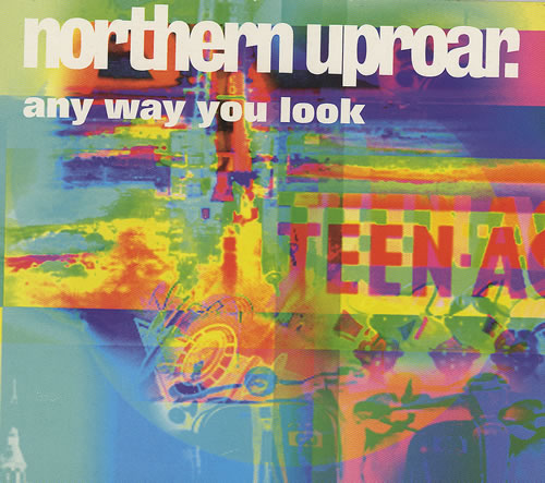 Northern Uproar Any Way You Look CD single (CD5 / 5") UK NUPC5AN198386