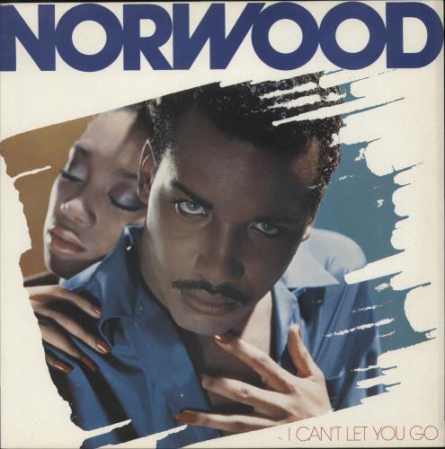 Norwood I Can't Let You Go vinyl LP album (LP record) UK 9-9LPIC876454