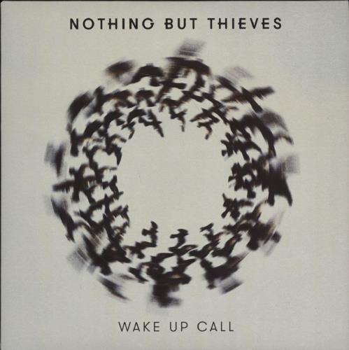Nothing But Thieves Wake Up Call CD-R acetate UK N5-CRWA665469
