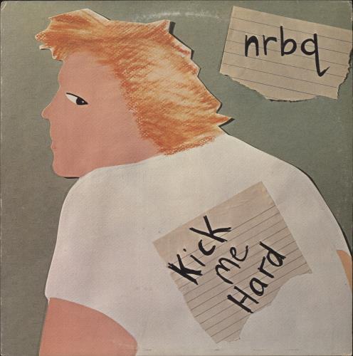 NRBQ Kick Me Hard vinyl LP album (LP record) US N2BLPKI882029