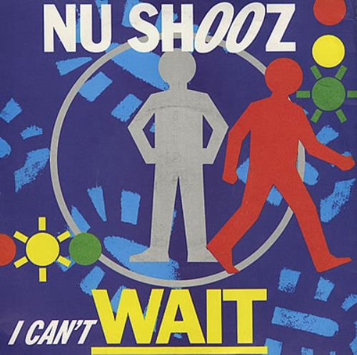 Nu Shooz I Can't Wait 7" vinyl single (7 inch record / 45) UK SHZ07IC373208
