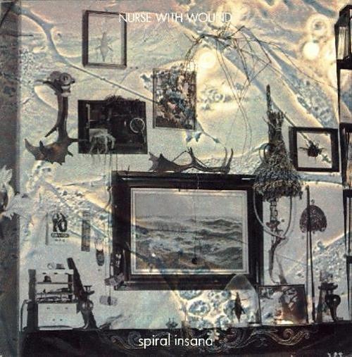 Nurse With Wound Spiral Insana vinyl LP album (LP record) UK NWWLPSP375157