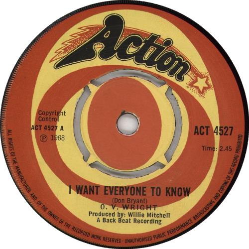 O.V. Wright I Want Everyone To Know 7" vinyl single (7 inch record / 45) UK OVW07IW707913